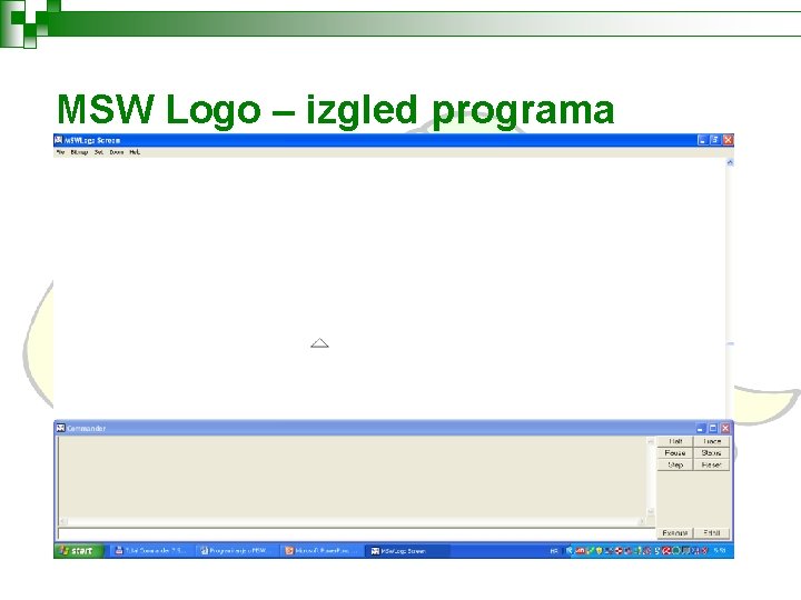 MSW Logo – izgled programa 