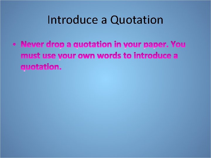 Introduce a Quotation 