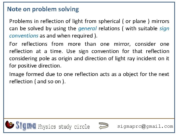 Note on problem solving Problems in reflection of light from spherical ( or plane