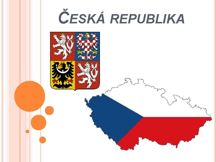 ČESKÁ REPUBLIKA 