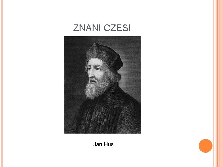 ZNANI CZESI Jan Hus 
