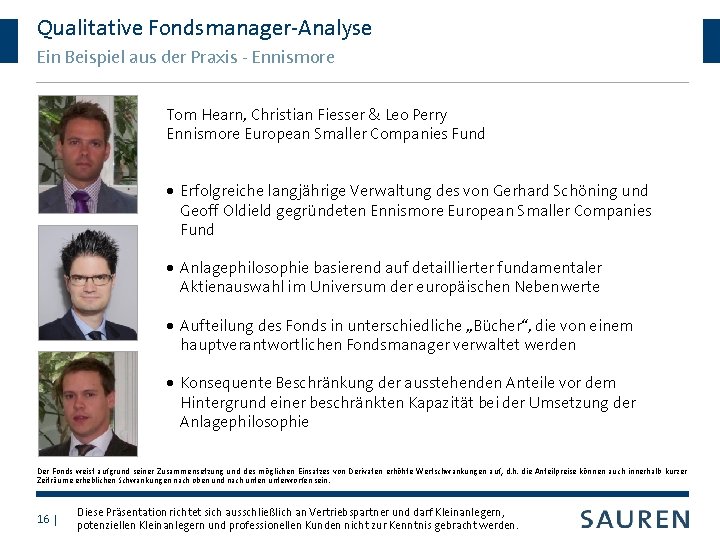 Qualitative Fondsmanager-Analyse Ein Beispiel aus der Praxis - Ennismore Tom Hearn, Christian Fiesser &