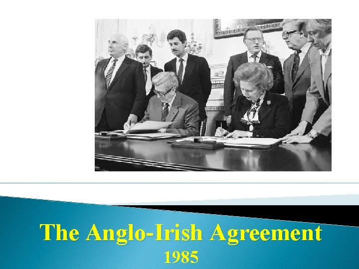 The Anglo-Irish Agreement 1985 