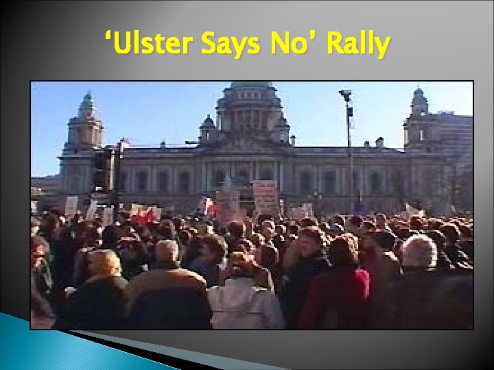 ‘Ulster Says No’ Rally 