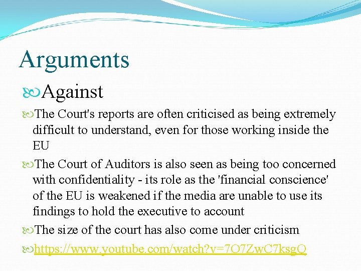 Arguments Against The Court's reports are often criticised as being extremely difficult to understand,