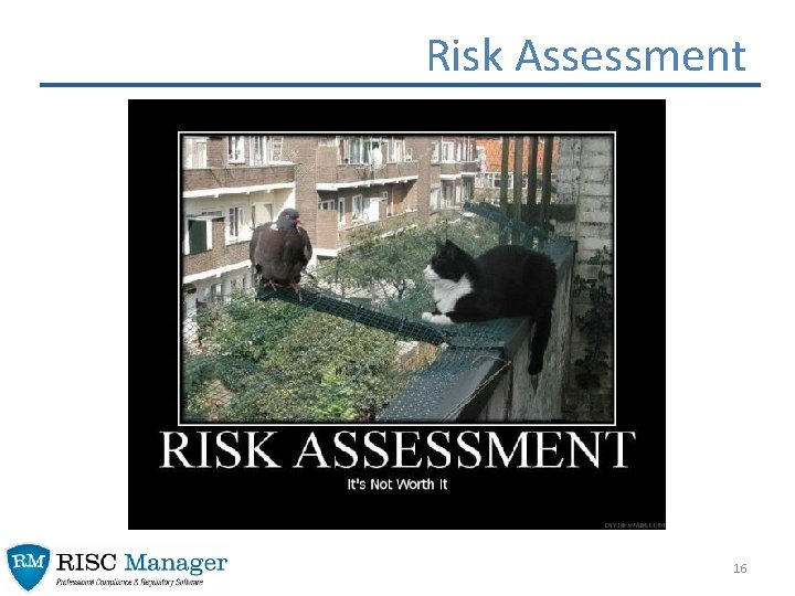 Risk Assessment 16 