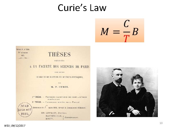 Curie’s Law WSU; 04/12/2017 10 