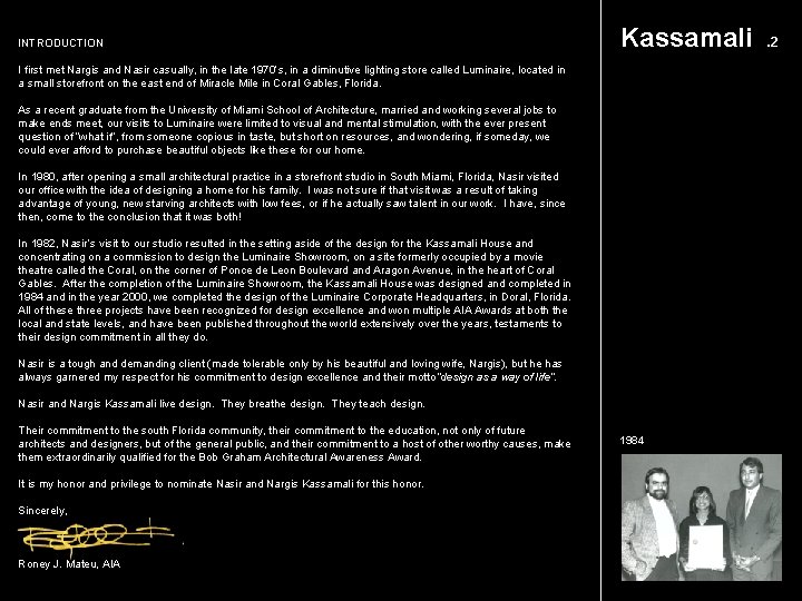 INTRODUCTION I first met Nargis and Nasir casually, in the late 1970’s, in a