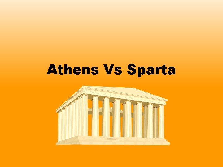 Athens Vs Sparta 