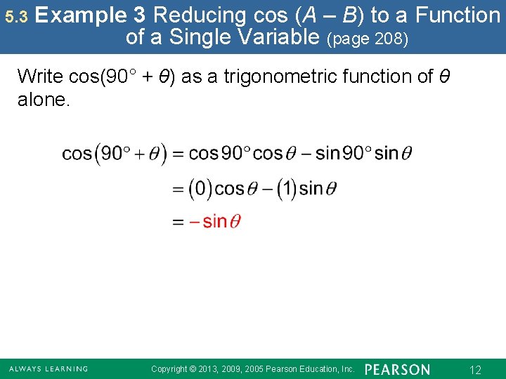 5. 3 Example 3 Reducing cos (A – B) to a Function of a