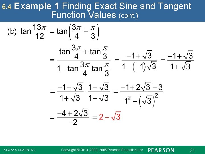 5. 4 Example 1 Finding Exact Sine and Tangent Function Values (cont. ) (b)