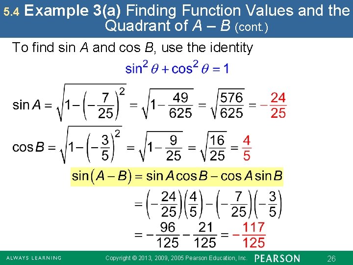 5. 4 Example 3(a) Finding Function Values and the Quadrant of A – B