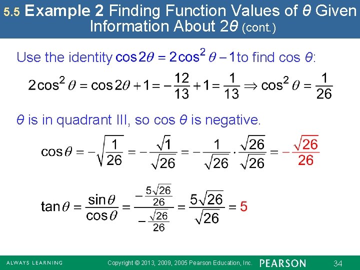 5. 5 Example 2 Finding Function Values of θ Given Information About 2θ (cont.