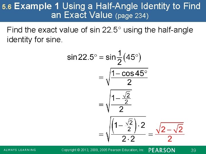 5. 6 Example 1 Using a Half-Angle Identity to Find an Exact Value (page