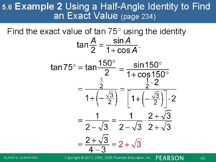 5. 6 Example 2 Using a Half-Angle Identity to Find an Exact Value (page
