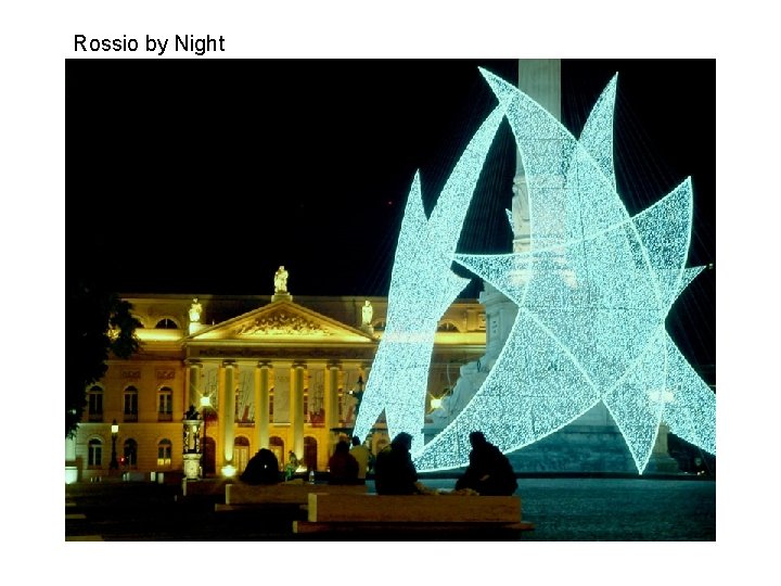 Rossio by Night 
