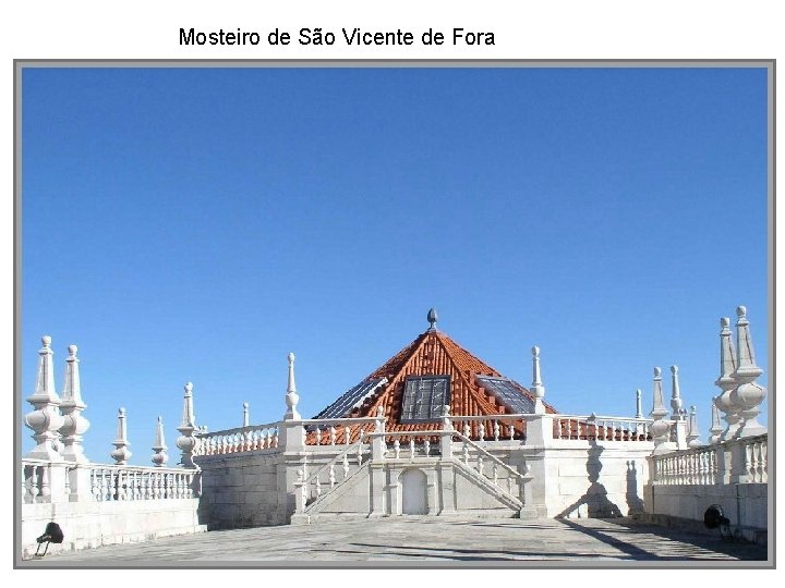 Mosteiro de São Vicente de Fora 