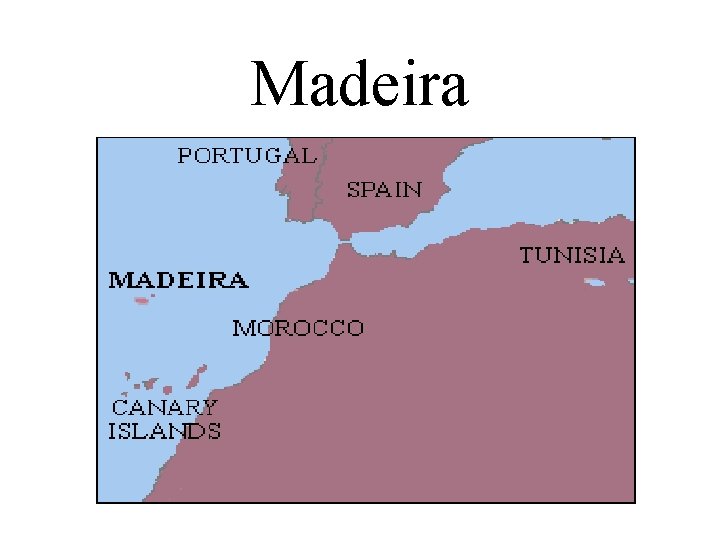 Madeira 