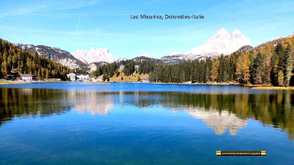 Lac Misurina, Dolomites-Italie 