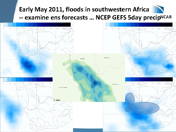 Early May 2011, floods in southwestern Africa -- examine ens forecasts … NCEP GEFS