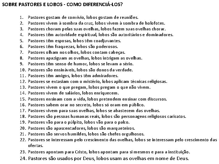 SOBRE PASTORES E LOBOS - COMO DIFERENCIÁ-LOS? 1. 2. 3. 4. 5. 6. 7.