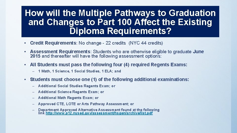 How will the Multiple Pathways to Graduation and Changes to Part 100 Affect the