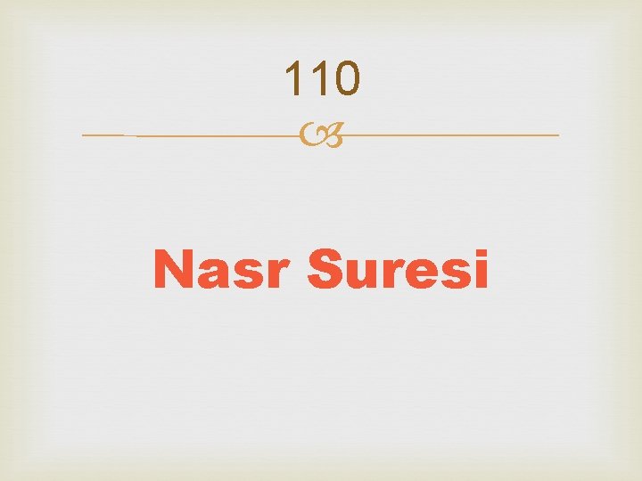 110 Nasr Suresi 