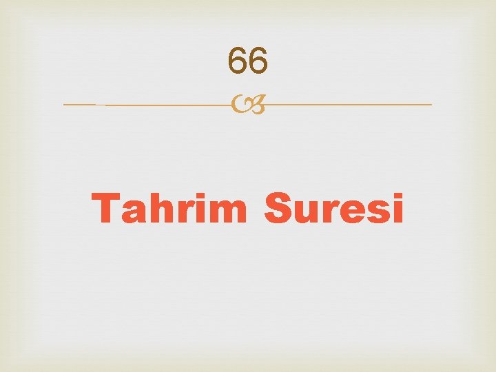 66 Tahrim Suresi 