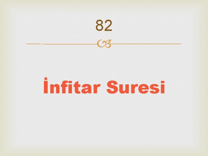 82 İnfitar Suresi 