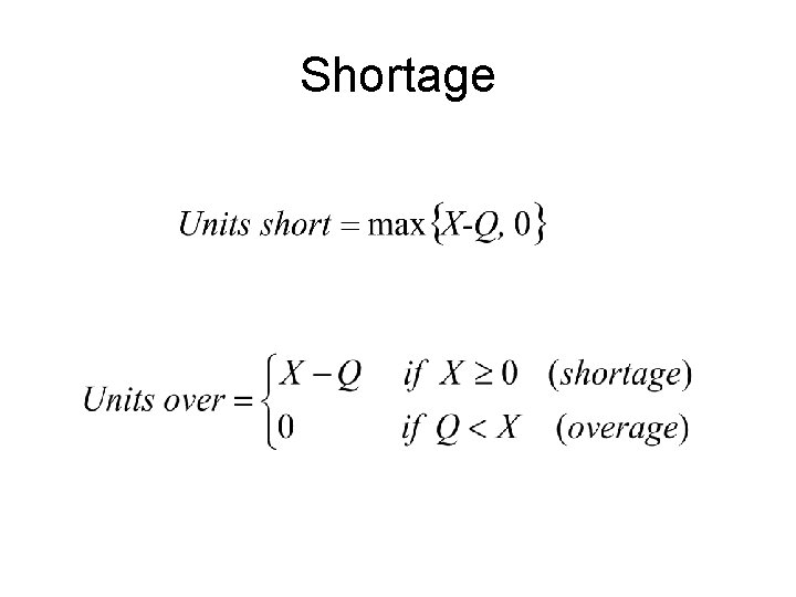 Shortage 