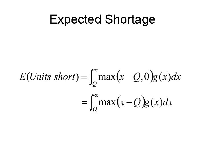 Expected Shortage 