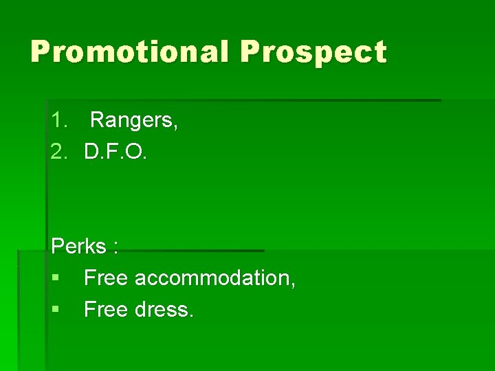 Promotional Prospect 1. Rangers, 2. D. F. O. Perks : § Free accommodation, §
