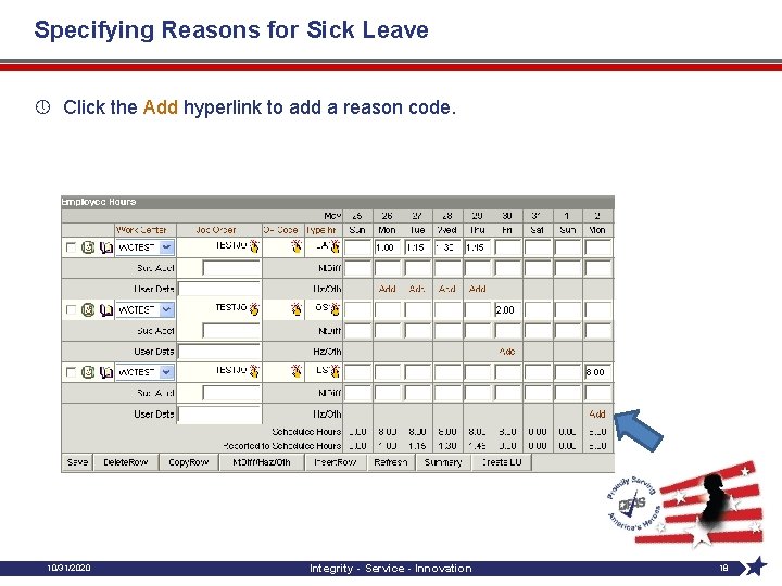 Specifying Reasons for Sick Leave » Click the Add hyperlink to add a reason