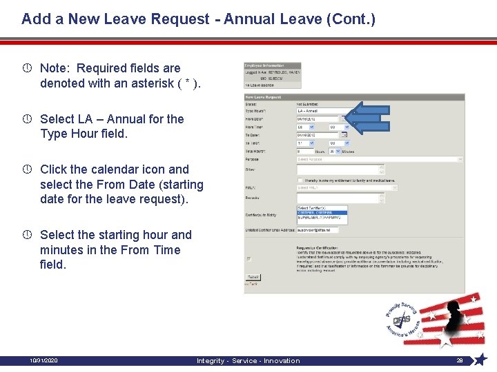 Add a New Leave Request - Annual Leave (Cont. ) » Note: Required fields