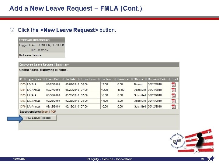 Add a New Leave Request – FMLA (Cont. ) » Click the <New Leave