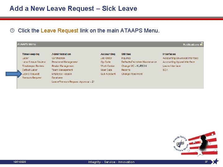 Add a New Leave Request – Sick Leave » Click the Leave Request link