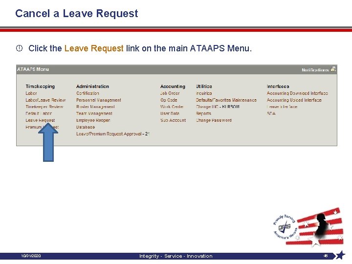 Cancel a Leave Request » Click the Leave Request link on the main ATAAPS