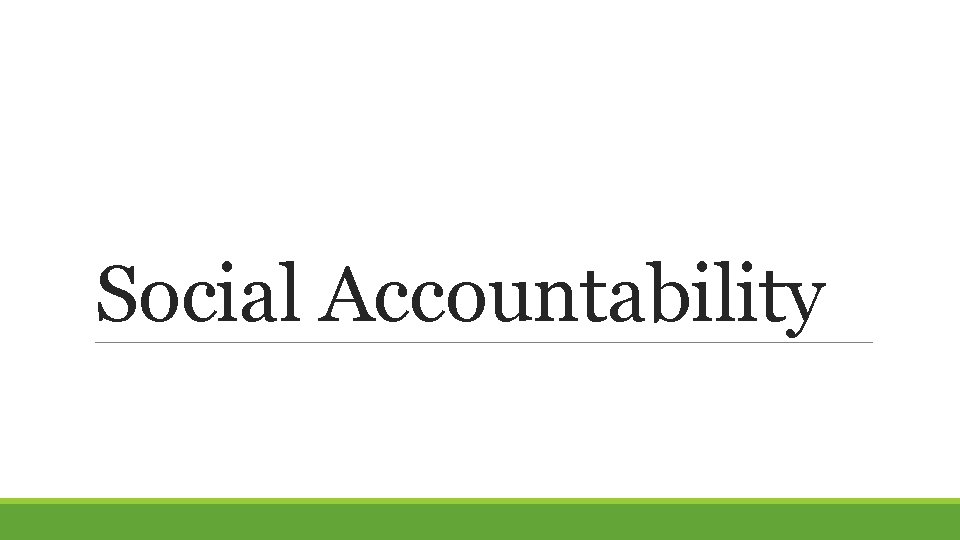 Social Accountability 