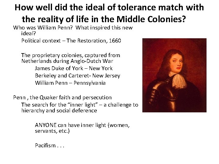 How well did the ideal of tolerance match with the reality of life in