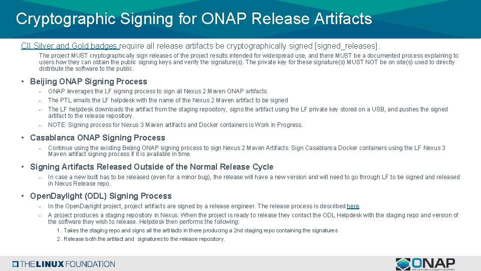 Cryptographic Signing for ONAP Release Artifacts CII Silver and Gold badges require all release