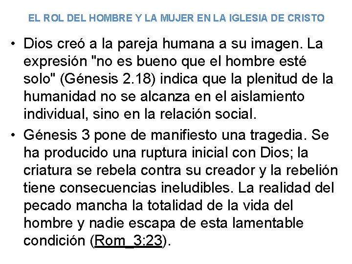 Objetivo Identificar los roles asignados por