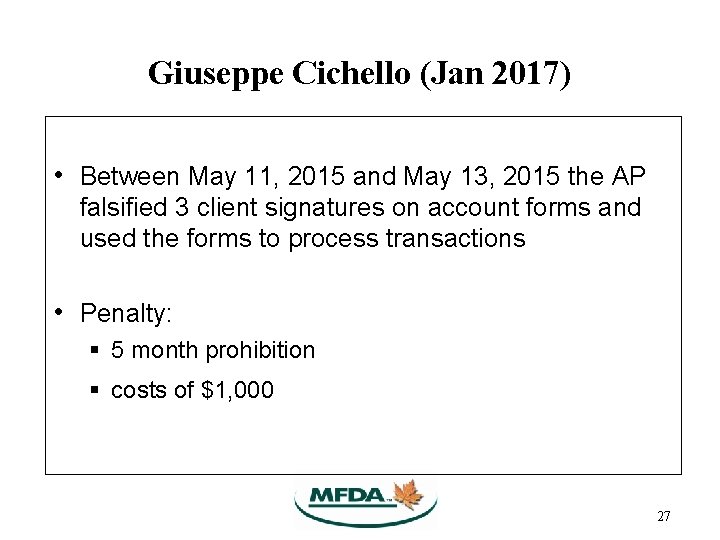 Giuseppe Cichello (Jan 2017) • Between May 11, 2015 and May 13, 2015 the Giuseppe Cichello (Jan 2017) • Between May 11, 2015 and May 13, 2015 the