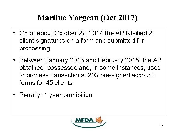 Martine Yargeau (Oct 2017) • On or about October 27, 2014 the AP falsified Martine Yargeau (Oct 2017) • On or about October 27, 2014 the AP falsified