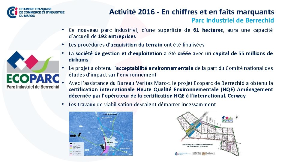 Activité 2016 - En chiffres et en faits marquants Parc Industriel de Berrechid •