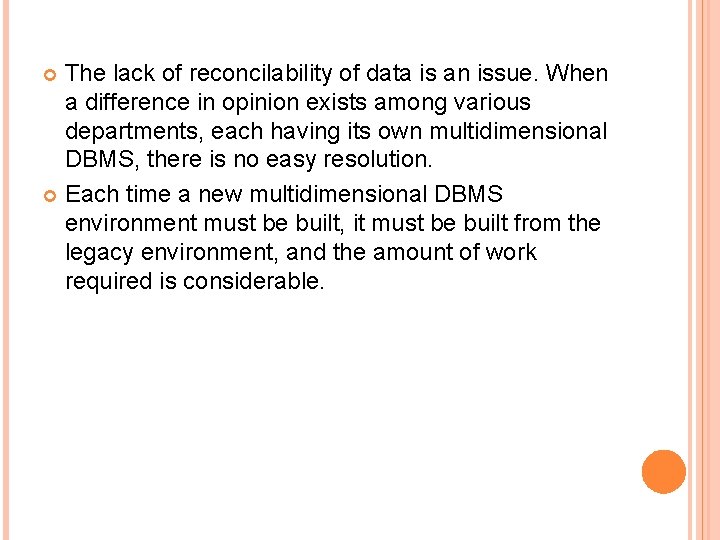 The lack of reconcilability of data is an issue. When a difference in opinion