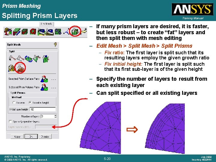 Prism Meshing Splitting Prism Layers Training Manual – If many prism layers are desired,