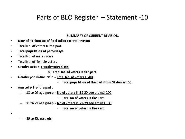 Parts of BLO Register – Statement -10 • • • SUMMARY OF CURRENT REVISION.