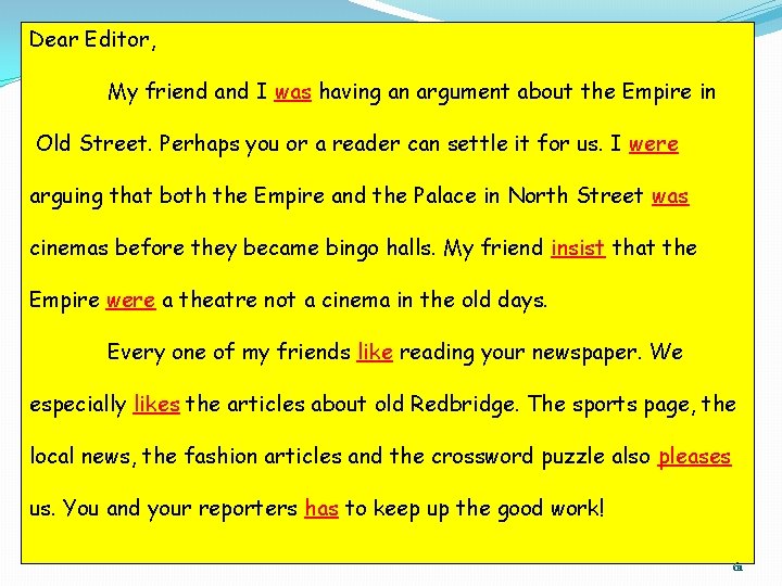 Dear Editor, My friend and I was having an argument about the Empire in Dear Editor, My friend and I was having an argument about the Empire in