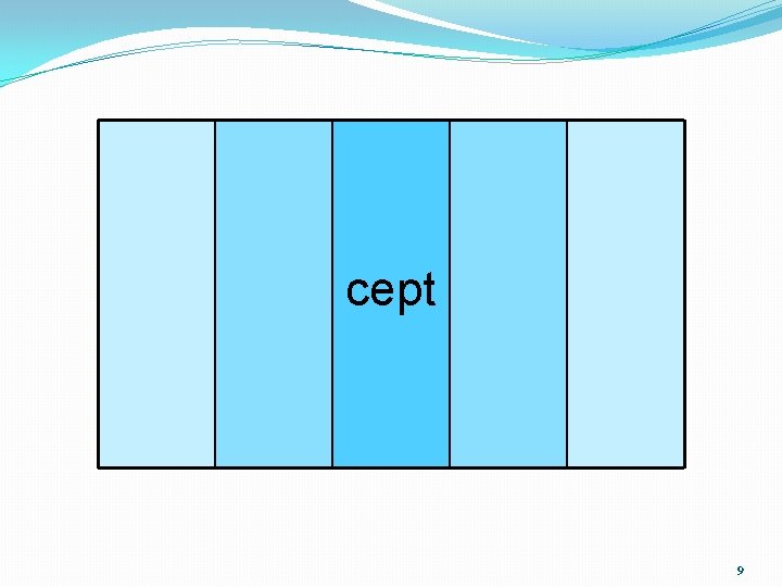 cept 9 cept 9