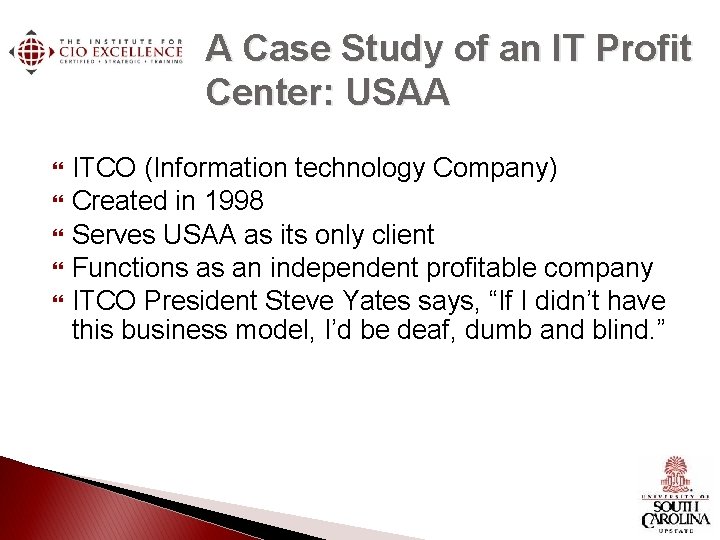 A Case Study of an IT Profit Center: USAA ITCO (Information technology Company) Created A Case Study of an IT Profit Center: USAA ITCO (Information technology Company) Created